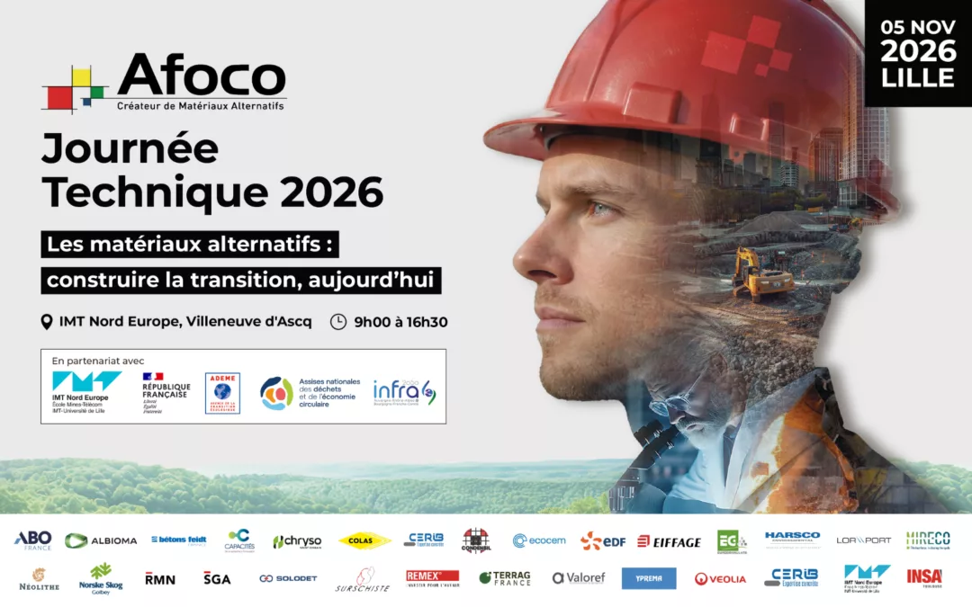 La 20ᵉ Journée Technique de l’AFOCO – Les matériaux alternatifs : construire la transition, aujourd&rsquo;hui